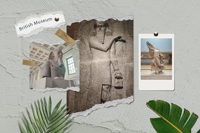 British Museum Private Tour: Ancient Daemons and Timeless Beauty - Egyptian Mummies and the Dance of Life and Death